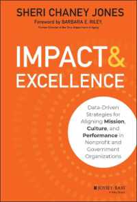 Impact & Excellence : Data-Driven Strategies for Aligning Mission, Culture, and Performance in Nonprofit and Government Organizations （HAR/PSC）