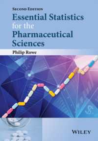 薬学のための基礎統計学（第２版）<br>Essential Statistics for the Pharmaceutical Sciences （2ND）