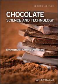 チョコレートの科学と技術（第２版）<br>Chocolate Science and Technology （2ND）
