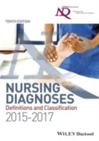 NANDA-I看護診断：定義と分類（2015-17年版）<br>Nursing Diagnoses : Definitions and Classification 2015-2017 (Nanda International) （10TH）