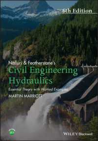 土木水理学（テキスト・第６版）<br>Nalluri & Featherstone's Civil Engineering Hydraulics : Essential Theory with Worked Examples （6TH）