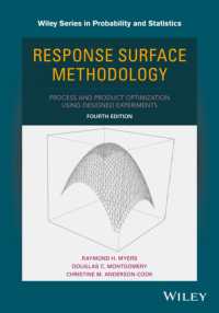 Response Surface Methodology : Process and Product Optimization Using Designed Experiments (Wiley Series in Probability and Statistics) -- Hardback （4 Rev ed）