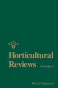 Horticultural Reviews (Horticultural Reviews) 〈42〉