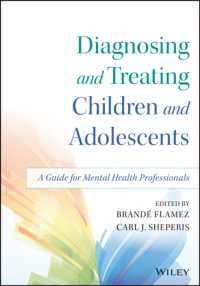 Diagnosing and Treating Children and Adolescents : A Guide for Mental Health Professionals （1ST）