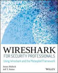 Wireshark for Security Professionals : Using Wireshark and the Metasploit Framework