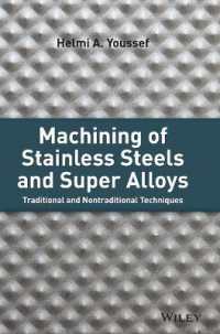 Machining of Stainless Steels and Super Alloys : Traditional and Nontraditional Techniques