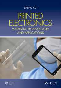 プリンティド・エレクトロニクス：材料・技術・応用<br>Printed Electronics : Materials, Technologies and Applications