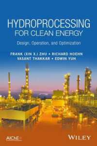 Hydroprocessing for Clean Energy : Design, Operation, and Optimization