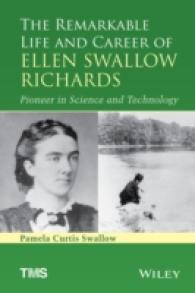 エレン・スワロウ・リチャーズ：女性科学者のパイオニア<br>The Remarkable Life and Career of Ellen Swallow Richards : Pioneer in Science and Technology