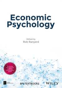 経済心理学（テキスト）<br>Economic Psychology (Bps Textbooks in Psychology)