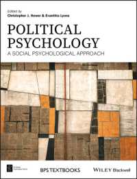 政治心理学入門<br>Political Psychology : A Social Psychological Approach (Bps Textbooks in Psychology)