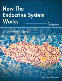 内分泌系の機能（第２版）<br>How the Endocrine System Works (How It Works) （2ND）