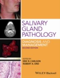 Salivary Gland Pathology : Diagnosis and Management （2ND）