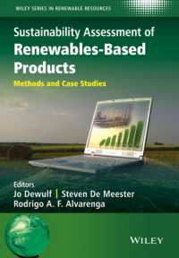 Sustainability Assessment of Renewables-Based Products : Methods and Case Studies (Wiley Series in Renewable Resources)