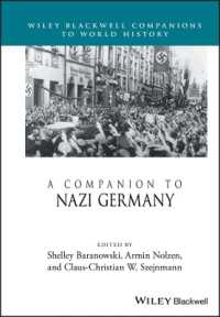 A Companion to Nazi Germany (Wiley Blackwell Companions to World History)