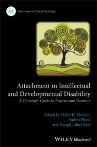 Attachment in Intellectual and Developmental Disability : A Clinician's Guide to Practice and Research (Wiley Series in Clinical Psychology)