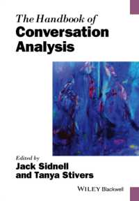 ブラックウェル版　会話分析ハンドブック<br>The Handbook of Conversation Analysis (Blackwell Handbooks in Linguistics) （Reprint）