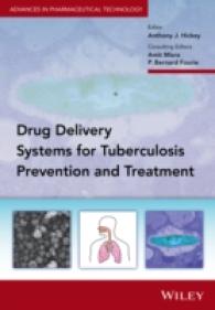 Drug Delivery Systems for Tuberculosis Prevention and Treatment (Advances in Pharmaceutical Technology)