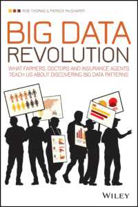 ビッグデータ革命<br>Big Data Revolution : What Farmers, Doctors and Insurance Agents Teach Us about Discovering Big Data Patterns