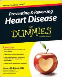 Preventing and Reversing Heart Disease for Dummies (For Dummies) （1ST）