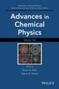 Advances in Chemical Physics (Advances in Chemical Physics) 〈156〉