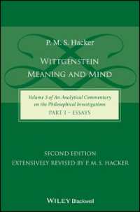 Wittgenstein : Meaning and Mind (Volume 3 of an Analytical Commentary on the Philosophical Investigations), Part 1: Essays （2ND）