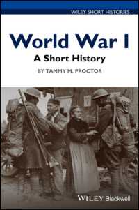 第一次世界大戦小史<br>World War I : A Short History (Wiley Short Histories)