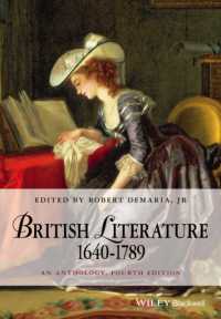 イギリス文学アンソロジー1640-1789年（第４版）<br>British Literature 1640-1789 : An Anthology (Wiley Blackwell Anthologies) （4TH）