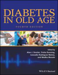 高齢者の糖尿病（第４版）<br>Diabetes in Old Age （4TH）