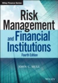 リスク管理と金融機関（第４版）<br>Risk Management and Financial Institutions (Wiley Finance) （4TH）