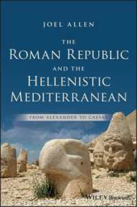 The Roman Republic in the Hellenistic Mediterranean : From Alexander to Caesar