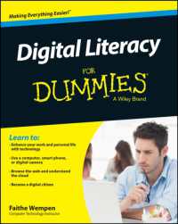 誰でもわかるデジタル・リテラシー<br>Digital Literacy for Dummies (For Dummies)
