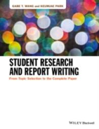 学生のための調査・論文作成法<br>Student Research and Report Writing : From Topic Selection to the Complete Paper
