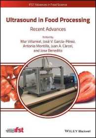 超音波の食品科学への応用<br>Ultrasound in Food Processing : Recent Advances (Ifst Advances in Food Science)
