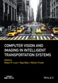 Computer Vision and Imaging in Intelligent Transportation Systems (Ieee Press)