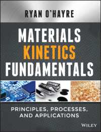 材料動力学の基礎<br>Materials Kinetics Fundamentals : Principles, Processes, and Applications