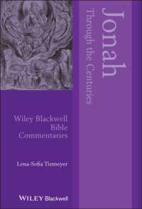 Jonah through the Centuries (Wiley Blackwell Bible Commentaries)