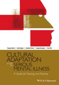 Cultural Adaptation of BTfor Serious Mental Illness : A Guide for Training and Practice