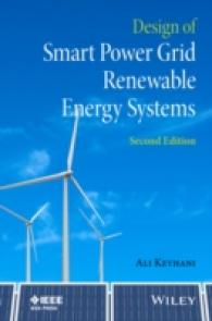スマートグリッド再生可能エネルギー・システムの設計（第２版）<br>Design of Smart Power Grid Renewable Energy Systems (Ieee Press Series on Power Engineering) （2 HAR/PSC）