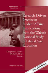 Research-Driven Practice in Student Affairs : Implications from the Wabash National Study of Liberal Arts Education: Fall 2014 (New Directions in Stud