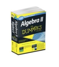Algebra II (2-Volume Set) : Algebra II for Dummies / 1,001 Algebra II Practice Problems for Dummies (For Dummies (Math & Science))