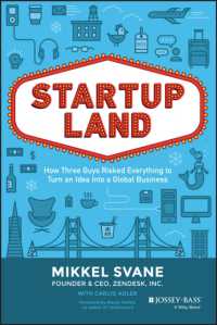 Startupland : How Three Guys Risked Everything to Turn an Idea into a Global Business