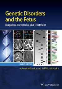 遺伝性疾患と胎児（第７版）<br>Genetic Disorders and the Fetus : Diagnosis, Prevention, and Treatment （7TH）