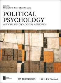 政治心理学入門<br>Political Psychology : A Social Psychological Approach (Bps Textbooks in Psychology)