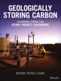 Geologically Storing Carbon : Learning from the Otway Project Experience