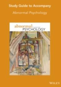 Study Guide to Accompany Abnormal Psychology （5th Canadian）