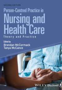 Person-Centred Practice in Nursing and Health Care : Theory and Practice （2ND）