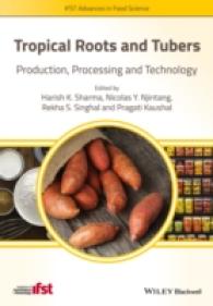 Tropical Roots and Tubers : Production, Processing and Technology (Ifst Advances in Food Science)