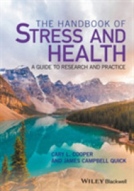 ストレスと保健ハンドブック：研究と実践ガイド<br>The Handbook of Stress and Health : A Guide to Research and Practice