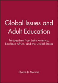 Global Issues and Adult Education : Perspectives from Latin America, Southern Africa, and the United States